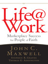 Life@Work® (eBook): Marketplace Success for People of Faith